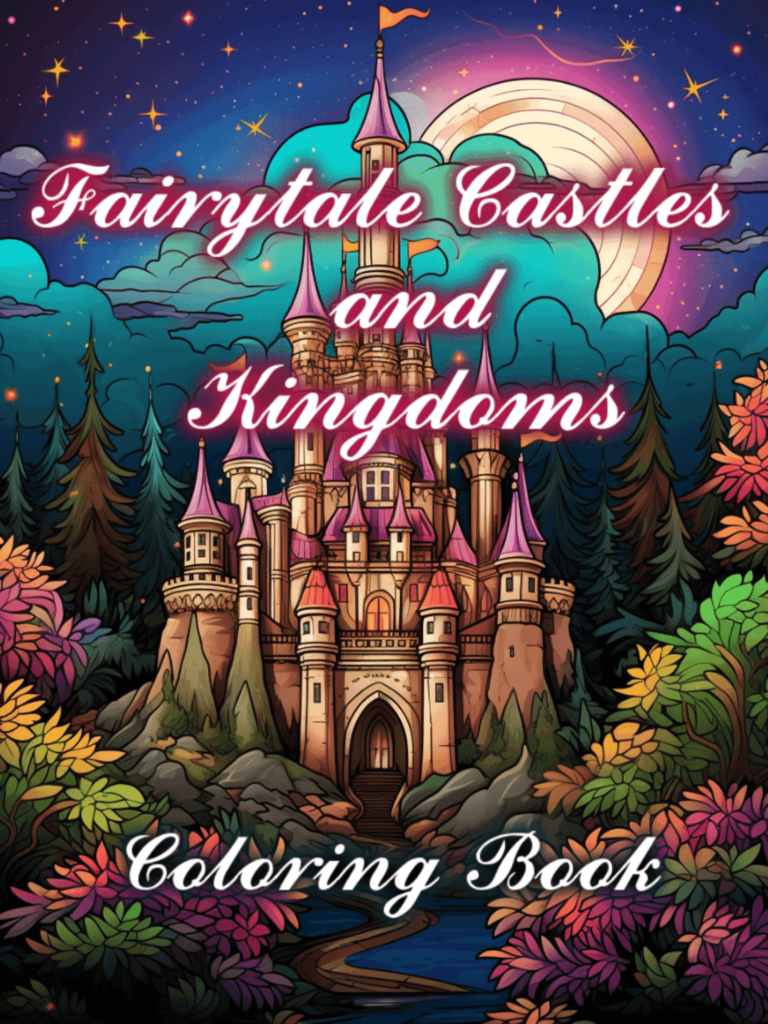 Fairytale Castles and Kingdoms